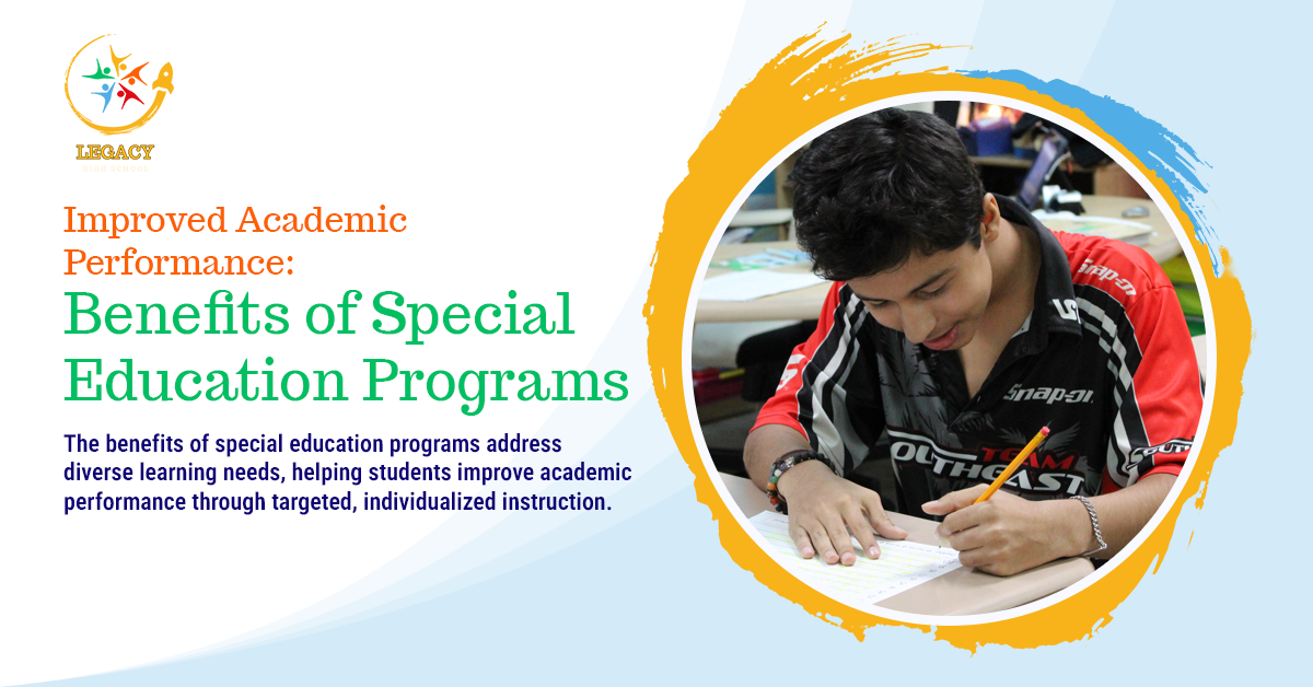 Improved Academic Performance - Benefits of Special Education Programs